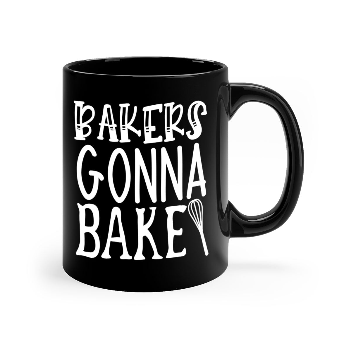 Bakers Gonna Bake Coffee Cup