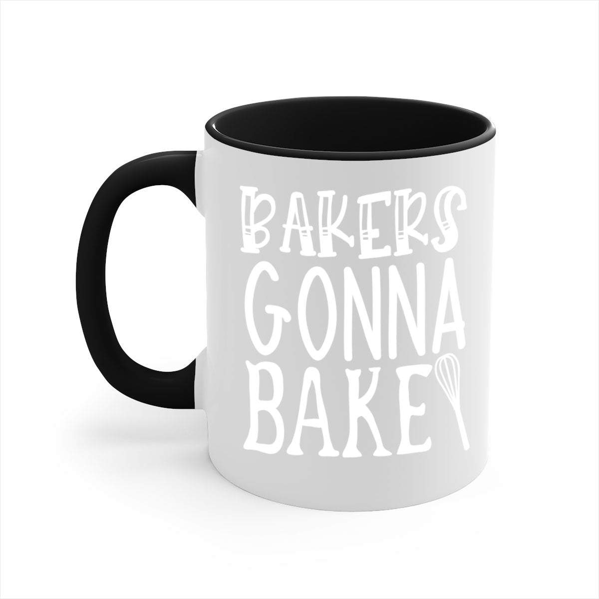 Bakers Gonna Bake Coffee Cup