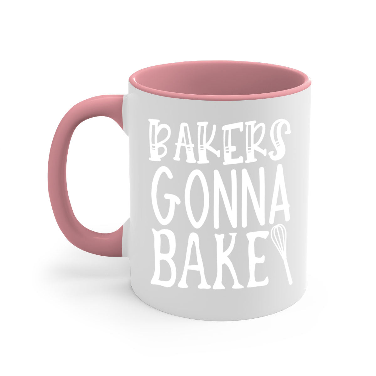 Bakers Gonna Bake Coffee Cup